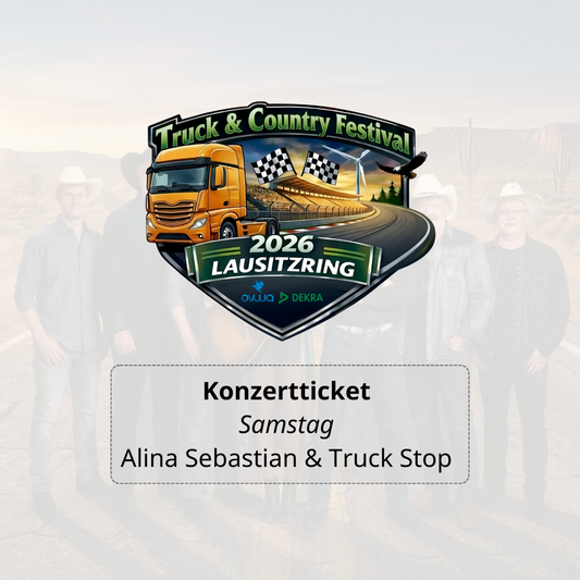 Konzerttickets für den Auftritt von Alina Sebastian und Truck Stop am Samstagabend des Truck und Country Festivals auf dem DEKRA Lausitzring