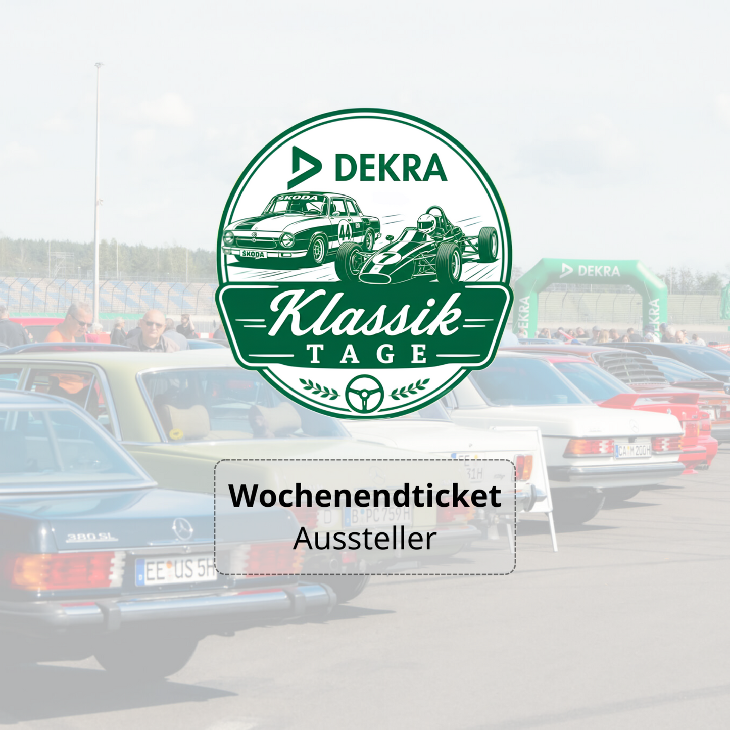 Aussteller-Wochenendticket für die DEKRA Klassik Tage auf dem DEKRA Lausitzring
